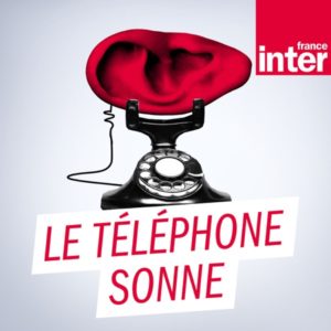 Intervention radio : « Le téléphone sonne », émission de France Inter